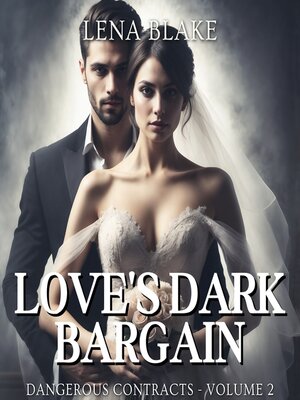 cover image of Love's Dark Bargain